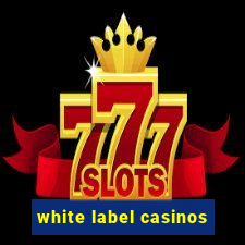 white label casinos